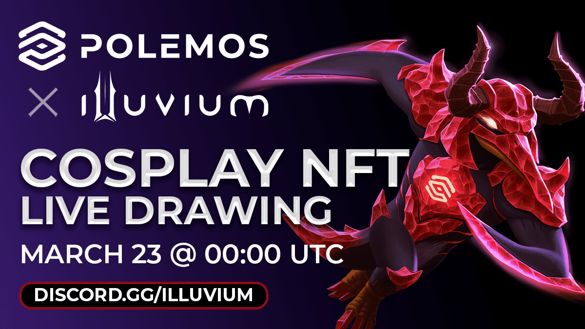 Polemos X Illuvium Cosplay NFT Live Drawing