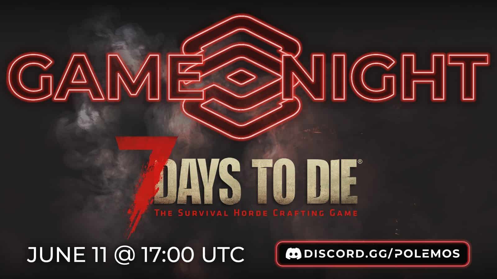 Polemos Game Night: 7 Days to Die