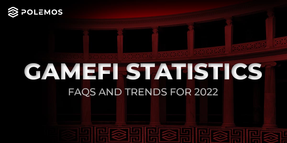 Polemos Gamefi Statistics 2022